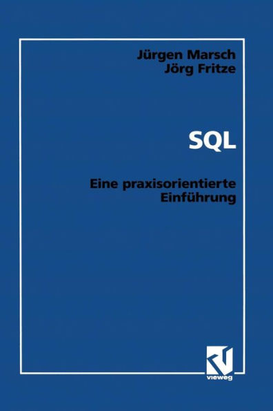 SQL: Eine praxisorientierte Einführung
