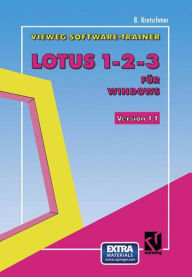Title: Vieweg-Software-Trainer Lotus 1-2-3 für Windows, Author: Bernd Kretschmer