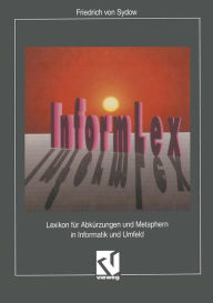 Title: InformLex: Lexikon für Abkürzungen und Metaphern in Informatik und Umfeld, Author: Friedrich v. Sydow
