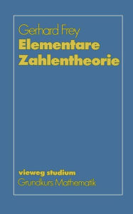 Title: Elementare Zahlentheorie, Author: Gerhard Frey