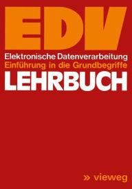Title: Lehrbuch EDV: Elektronische Datenverarbeitung Einführung in die Grundbegriffe, Author: Roswitha Engelbrecht