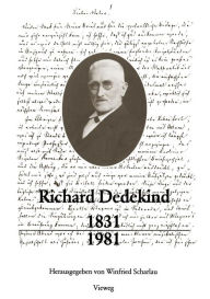 Title: Richard Dedekind 1831-1981: Eine Würdigung zu seinem 150. Geburtstag, Author: Winfried Scharlau