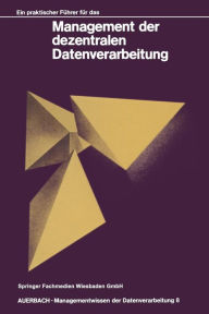 Title: Ein praktischer Führer für das Management der dezentralen Datenverarbeitung, Author: James Hannan