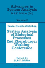 Title: Erwin-Riesch Workshop: System Analysis of Biological Processes, Author: Dietmar P. F. Möller