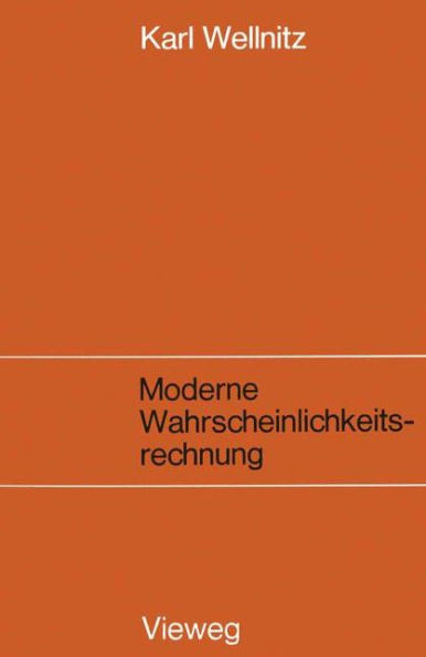 Moderne Wahrscheinlichkeitsrechnung