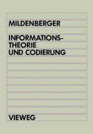 Title: Informationstheorie und Codierung, Author: Otto Mildenberger