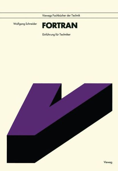 Fortran: Einführung für Techniker