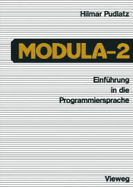 Title: Einführung in die Programmiersprache Modula-2, Author: Hilmar Pudlatz