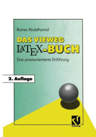 Title: Das Vieweg LATEX-Buch: Eine praxisorientierte Einführung, Author: Rames Abdelhamid