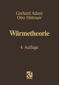 Title: Wärmetheorie / Edition 4, Author: Gerhard Adam