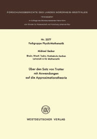 Title: ï¿½ber den Satz von Trotter mit Anwendungen auf die Approximationstheorie, Author: Michael Becker