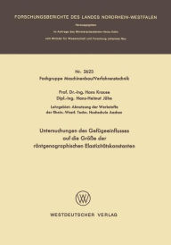 Title: Untersuchungen des Gefügeeinflusses auf die Größe der röntgenographischen Elastizitätskonstanten, Author: Hans Krause