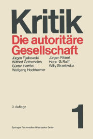 Title: Die autoritäre Gesellschaft, Author: Günter Hartfiel