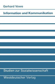 Title: Information und Kommunikation: Brücke zwischen Wissenschaft und Gesellschaft, Author: Gerhard Vowe