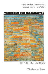 Title: Methoden der Textanalyse: Leitfaden und Überblick, Author: Stefan Titscher