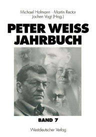 Title: Peter Weiss Jahrbuch 7, Author: Michael Hofmann