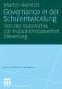 Governance in der Schulentwicklung: Von der Autonomie zur evaluationsbasierten Steuerung