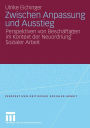 Zwischen Anpassung und Ausstieg: Perspektiven von Beschäftigten im Kontext der Neuordnung Sozialer Arbeit