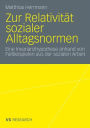 Zur Relativitï¿½t sozialer Alltagsnormen: Eine Invarianzhypothese anhand von Fallbeispielen aus der sozialen Arbeit