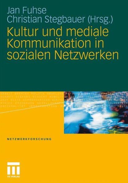 Kultur und mediale Kommunikation in sozialen Netzwerken