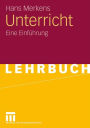 Unterricht: Eine Einf�hrung