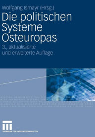 Title: Die politischen Systeme Osteuropas, Author: Wolfgang Ismayr