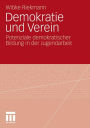 Demokratie und Verein: Potenziale demokratischer Bildung in der Jugendarbeit