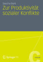 Zur Produktivit�t sozialer Konflikte