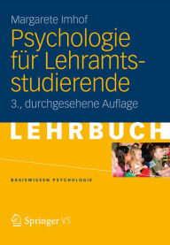 Title: Psychologie für Lehramtsstudierende, Author: Margarete Imhof
