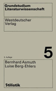 Title: Stilistik, Author: Bernhard Asmuth