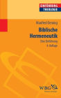 Biblische Hermeneutik: Eine Einführung