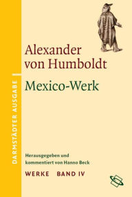 Title: Werke: Darmstädter Ausgabe, Author: Alexander von Humboldt