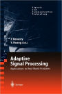 Adaptive Signal Processing: Applications to Real-World Problems