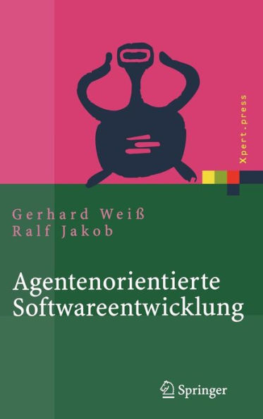 Agentenorientierte Softwareentwicklung: Methoden und Tools