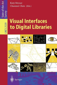 Title: Visual Interfaces to Digital Libraries, Author: Chaomei Chen