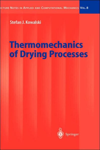Thermomechanics of Drying Processes