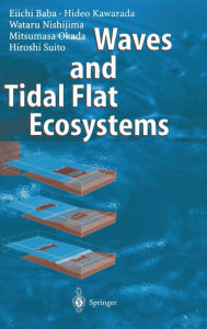 Title: Waves and Tidal Flat Ecosystems, Author: Eiichi Baba