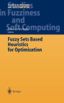 Alternative view 2 of Fuzzy Sets Based Heuristics for Optimization