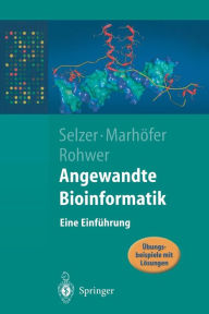 Title: Angewandte Bioinformatik: Eine Einführung, Author: Paul Maria Selzer