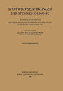 Stoffwechselwirkungen der Steroidhormone: Zweites Symposion der Deutschen Gesellschaft fï¿½r Endokrinologie Goslar, den 5. und 6. Mï¿½rz 1954