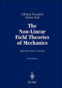 The Non-Linear Field Theories of Mechanics