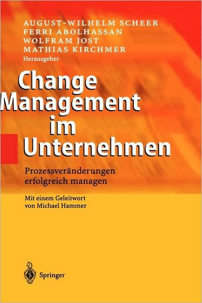 Change Management Im Unternehmen: Prozessveränderungen Erfolgreich ...