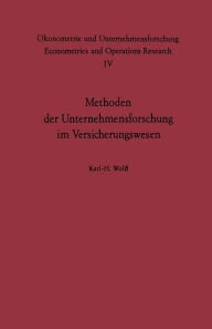 Methoden der Unternehmensforschung im Versicherungswesen