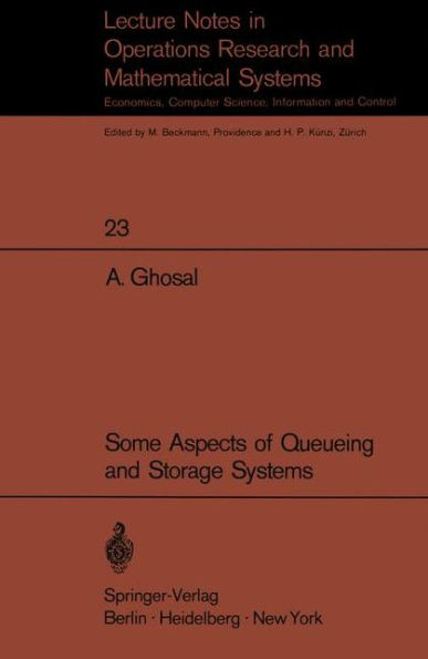 Some Aspects of Queueing and Storage Systems