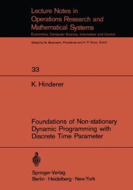 Title: Foundations of Non-stationary Dynamic Programming with Discrete Time Parameter, Author: K. Hinderer