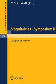 Title: Proceedings of Liverpool Singularities - Symposium II. (University of Liverpool 1969/70), Author: C. T. C. Wall