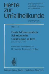 Title: Deutsch-ï¿½sterreichisch-Schweizerische Unfalltagung in Bern: 26. bis 28. Oktober 1972, Author: Springer Berlin Heidelberg