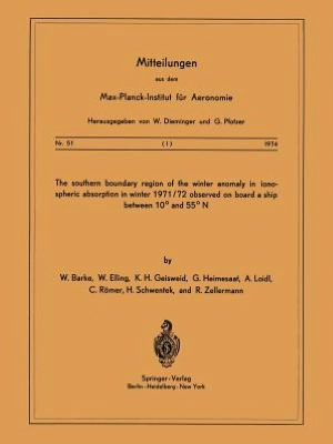 The Southern Boundary Region of the Winter Anomaly in Ionospheric Absorption in Winter 1971/72 Observed on Board the Cargo Vessel Hanau of Hapag-Lloyd Moving between 10ï¿½ and 55ï¿½ N