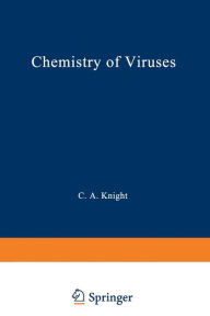 Title: Chemistry of Viruses, Author: C.A. Knight