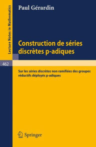 Title: Construction de Series Discretes p-adiques: 